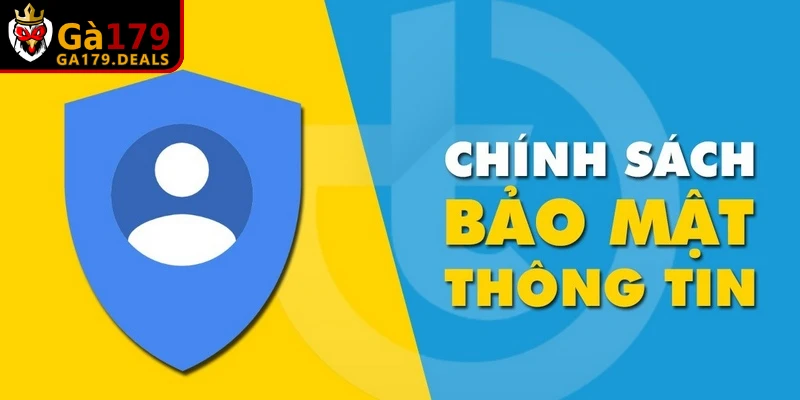 Chính sách bảo mật xây dựng để chắc chắn rằng mọi dữ liệu an toàn