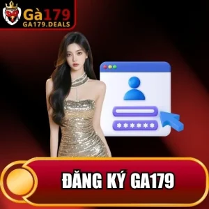 https://ga179.deals/wp-content/uploads/2026/04/dang-ky-ga179.webp